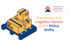 Compliance in Logistics Sector Amid Policy Shifts